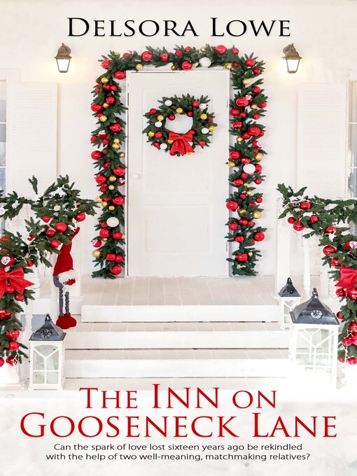 Title details for The Inn on Gooseneck Lane by Delsora Lowe - Wait list